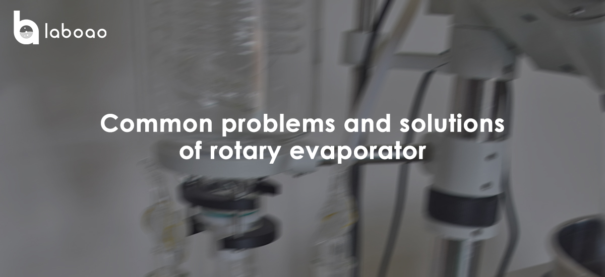 Common Problems And Solutions Of Rotary Evaporator